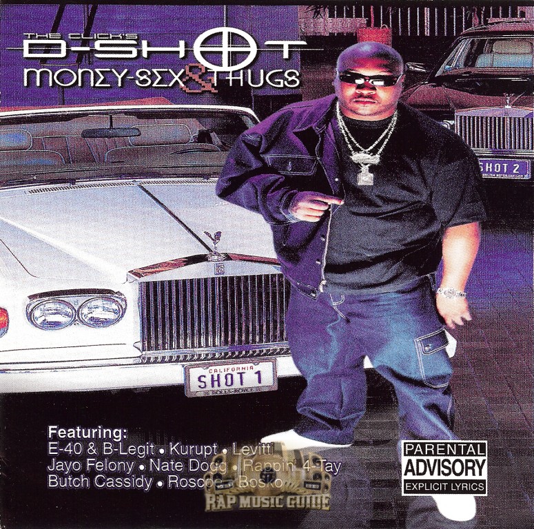 D Shot Money Sex And Thugs Cd Rap Music Guide